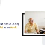 Common Myths About Seeing a Psychiatrist as an Adult 150x150